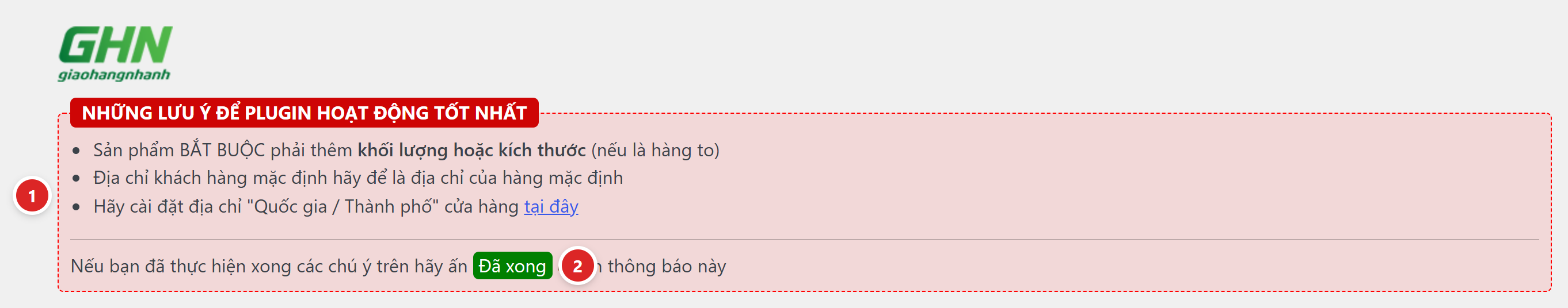 Khung lưu ý màu đỏ liệt kê các thiết lập bắt buộc và liên kết Đã xong để ẩn thông báo