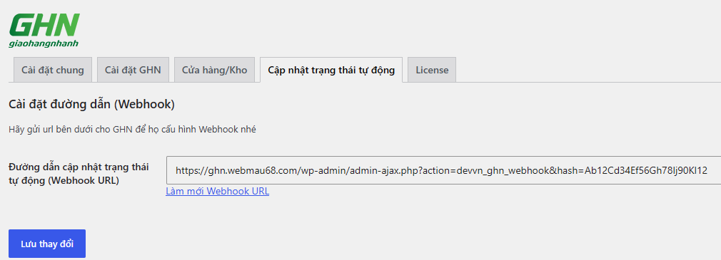 Tab Cập nhật trạng thái tự động với dòng Hãy gửi url bên dưới cho GHN, ô Webhook URL dạng admin-ajax.php?action=devvn_ghn_webhook&hash=..., liên kết Làm mới Webhook URL và nút Lưu thay đổi
