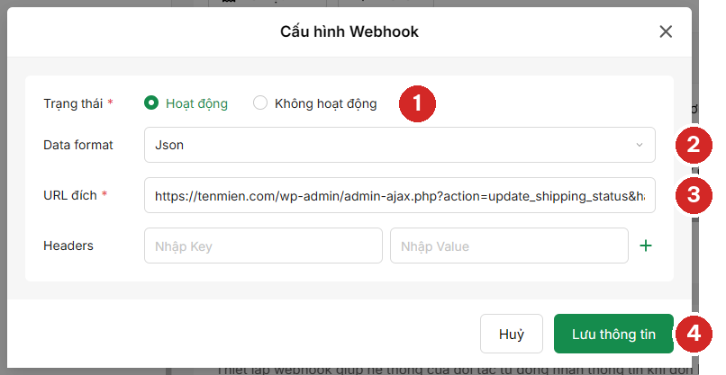 Hộp Cấu hình Webhook trên GHTK: Trạng thái Hoạt động số 1, Data format Json số 2, URL đích số 3, nút Lưu thông tin số 4