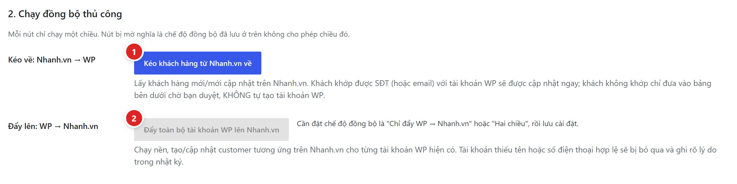 Mục Chạy đồng bộ thủ công với nút Kéo khách hàng từ Nhanh.vn về và nút Đẩy toàn bộ tài khoản WP lên Nhanh.vn