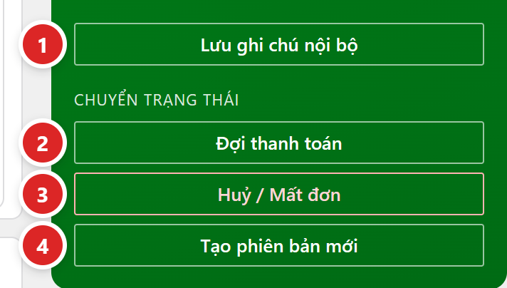 Nút của báo giá đã chốt: Lưu ghi chú nội bộ, nhóm Chuyển trạng thái gồm Đợi thanh toán, Huỷ / Mất đơn và Tạo phiên bản mới