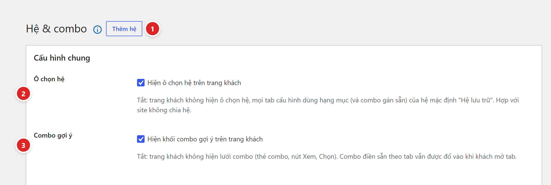 Đầu trang Hệ & combo: nút Thêm hệ, khung Cấu hình chung với ô Hiện ô chọn hệ trên trang khách và ô Hiện khối combo gợi ý trên trang khách, cả hai đang bật