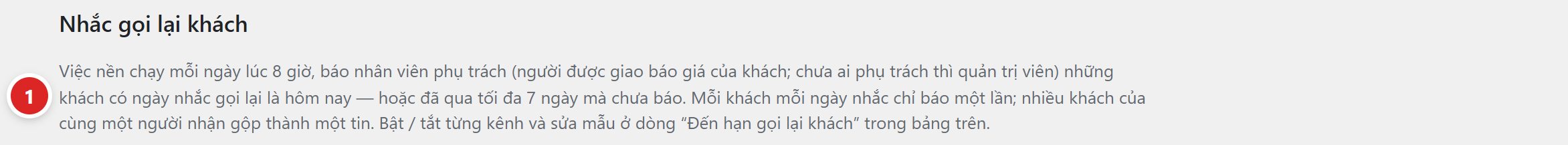 Mục Nhắc gọi lại khách: đoạn giải thích việc nền chạy mỗi ngày lúc 8 giờ, nhìn lại tối đa 7 ngày, mỗi khách mỗi ngày nhắc báo một lần, nhiều khách gộp một tin