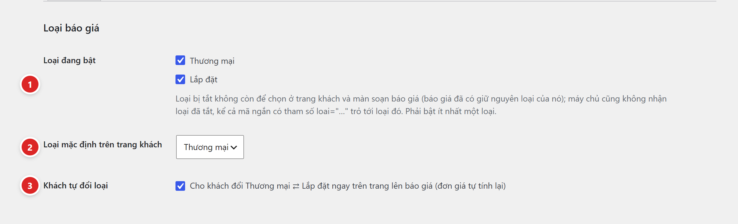 Mục Loại báo giá: Loại đang bật có hai ô tick Thương mại, Lắp đặt; Loại mặc định trên trang khách là Thương mại; Khách tự đổi loại đang tick