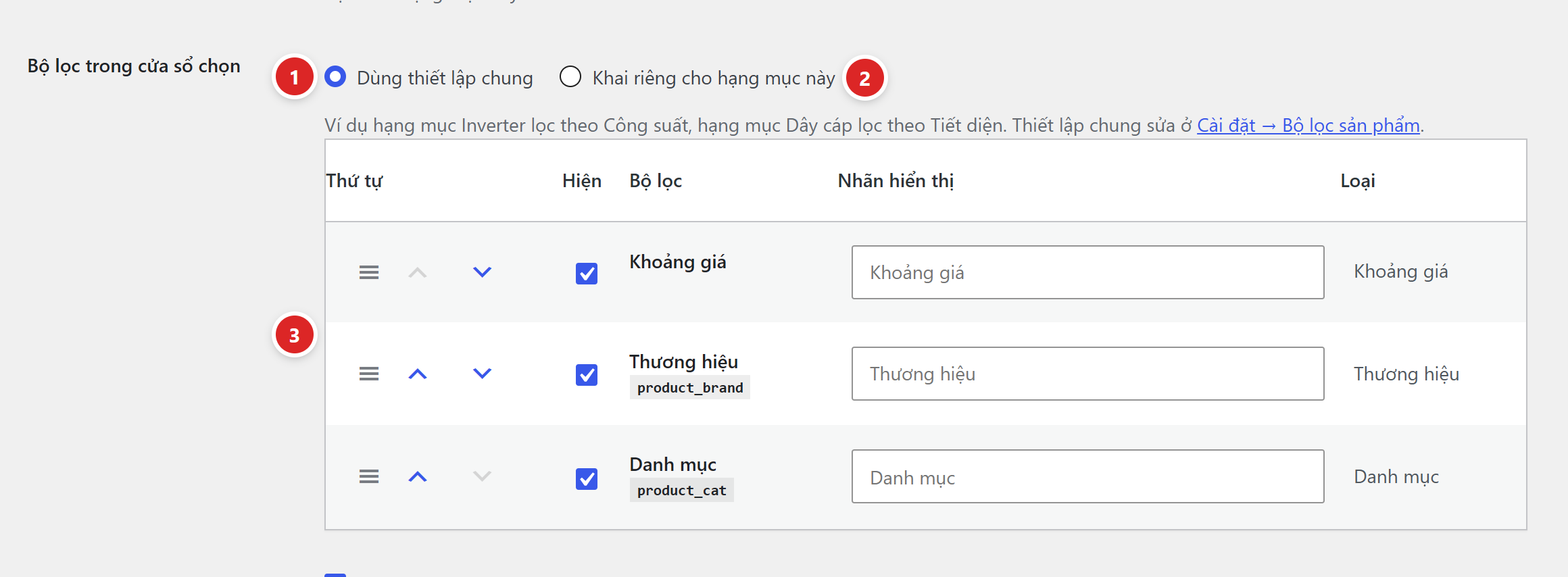 Hàng Bộ lọc trong cửa sổ chọn ở form sửa hạng mục: hai lựa chọn Dùng thiết lập chung và Khai riêng cho hạng mục này, bên dưới là bảng bộ lọc cùng kiểu với tab Cài đặt