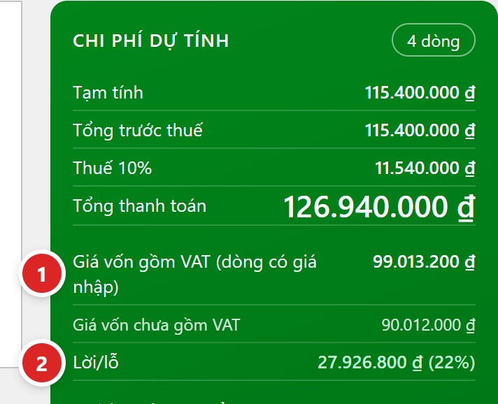 Cột Chi phí dự tính của màn soạn: Tạm tính, Tổng trước thuế, Thuế 10%, Tổng thanh toán, Giá vốn gồm VAT dòng có giá nhập, Giá vốn chưa gồm VAT, Lời lỗ kèm phần trăm