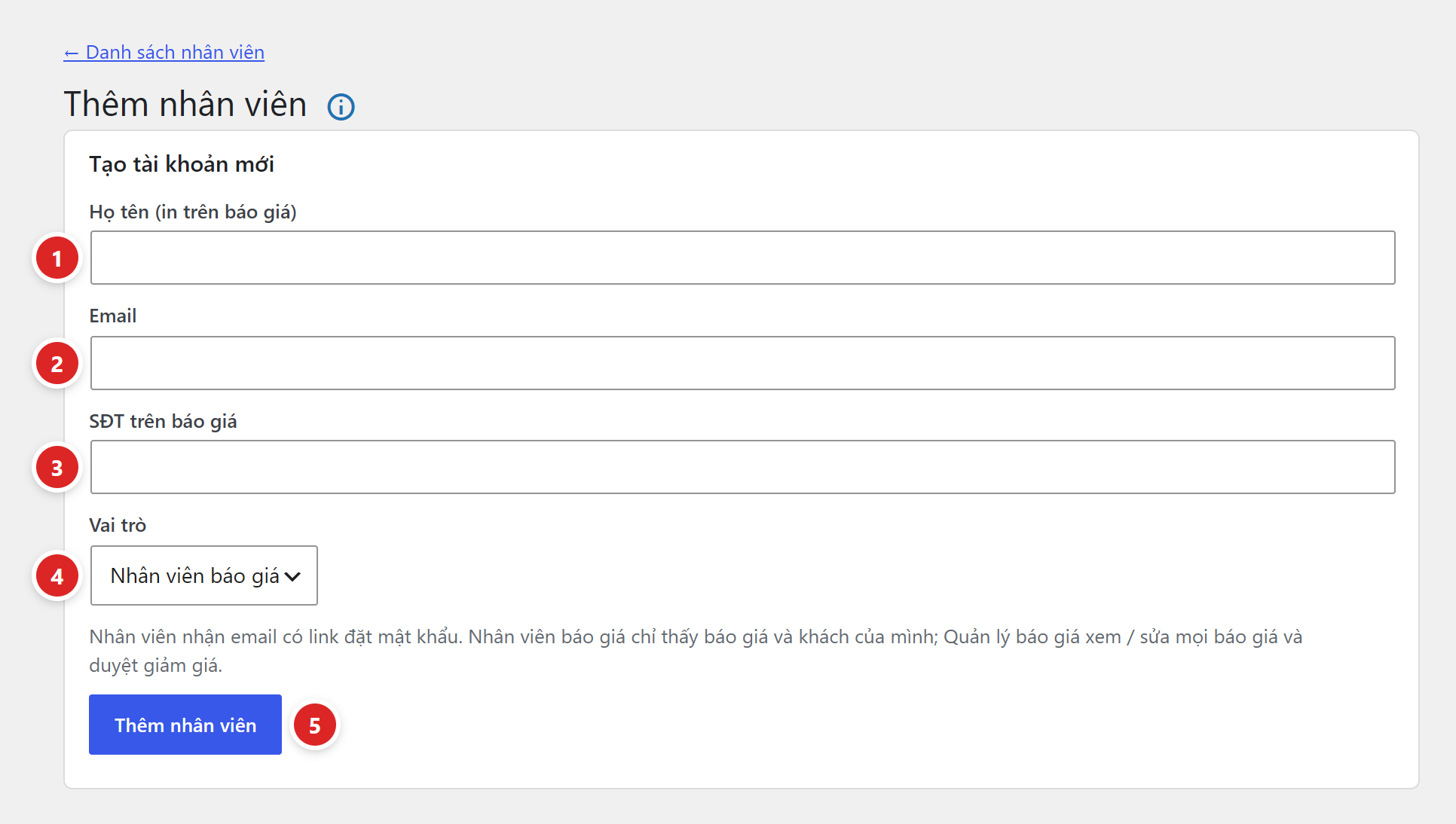 Form Thêm nhân viên, khối Tạo tài khoản mới gồm ô Họ tên in trên báo giá, Email, SĐT trên báo giá, ô chọn Vai trò và nút Thêm nhân viên