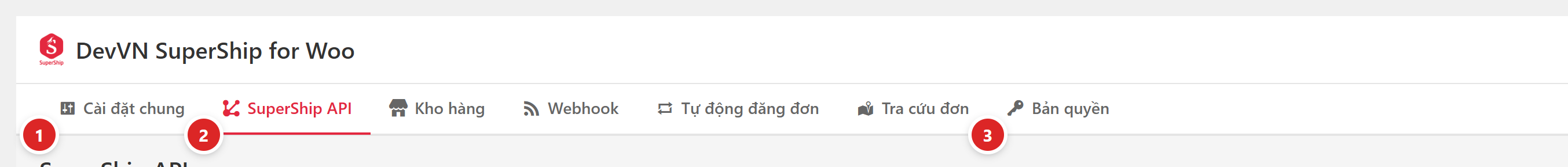 Thanh tab của plugin SuperShip gồm Cài đặt chung, SuperShip API, Kho hàng, Webhook, Tự động đăng đơn, Tra cứu đơn và Bản quyền