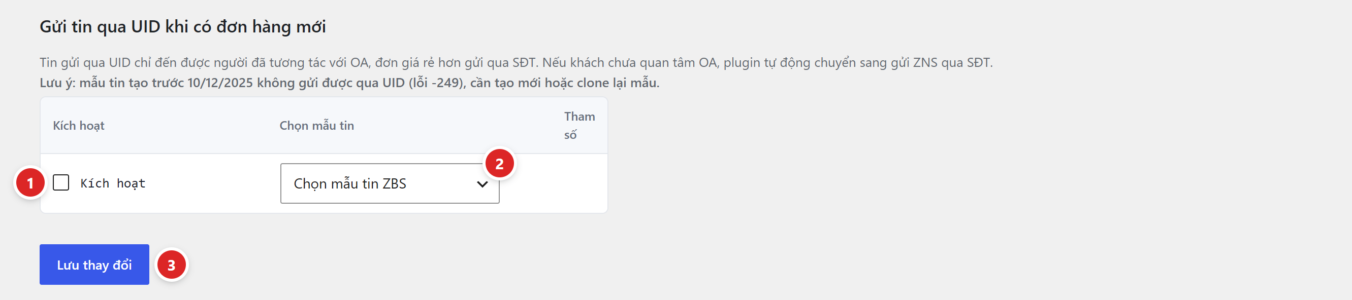 Màn hình Gửi tin qua UID khi có đơn hàng mới với ô Kích hoạt, ô chọn mẫu tin ZBS, cột tham số và nút Lưu thay đổi