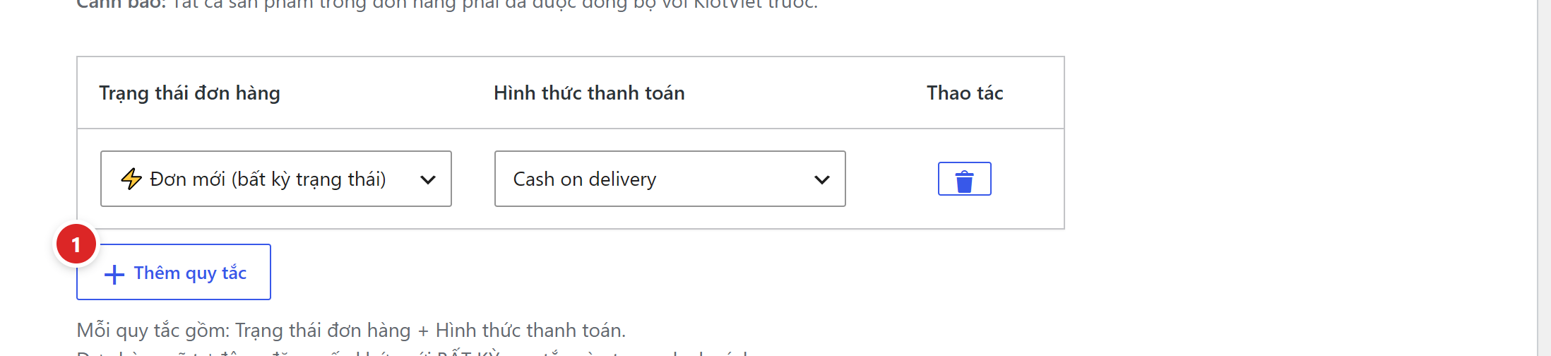 Bảng quy tắc tự động đồng bộ với nút Thêm quy tắc được đánh số
