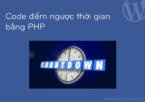 Code đếm ngược thời gian đơn giản bằng php