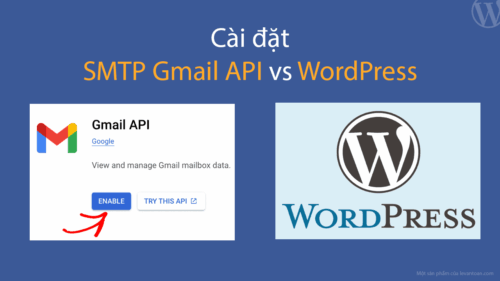 Thiết lập SMTP của Gmail cho WordPress
