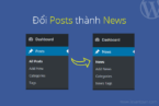 Chuyển chữ “Posts” thành “News”