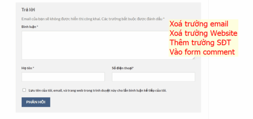 Thêm trường số điện thoại, xoá trường email, website trong comment form