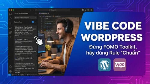 Vibe WordPress: Bộ rule chuẩn cho vibe code WordPress