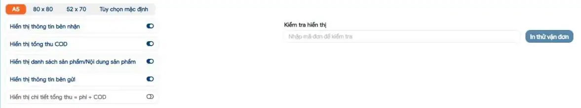 Trang Vận đơn & tiện ích trên khachhang.ghn.vn với tab A5, 80 x 80, 52 x 70, công tắc hiển thị thông tin, ô Kiểm tra hiển thị và nút In thử vận đơn