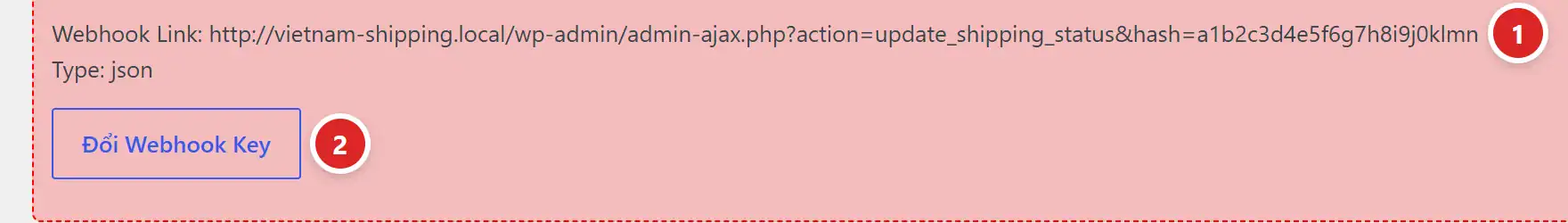 Đường dẫn Webhook Link, Type json và nút Đổi Webhook Key trong tab Cài đặt GHTK